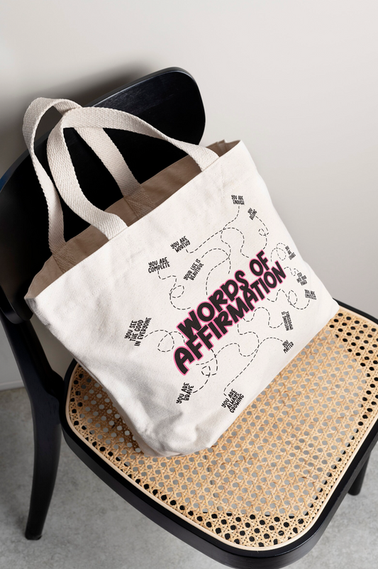 Words of Affirmation Canvas Tote | Canvas Tote Bag | Words of Affirmation